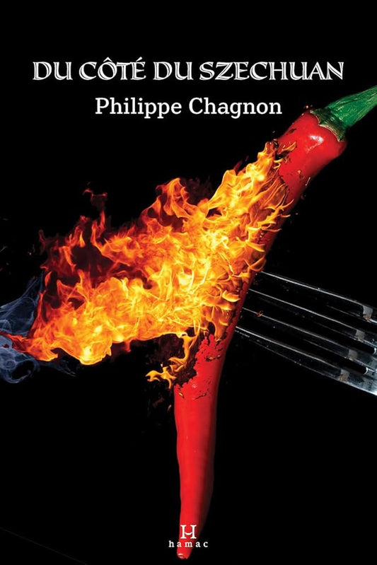 Du côté du Szechuan Philippe Gagnon