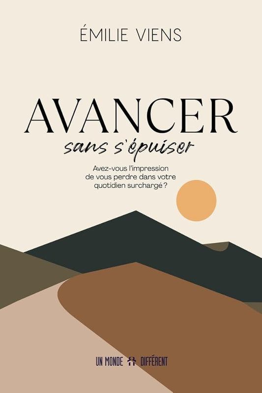 Avancer sans s'épuiser par Émilie Viens