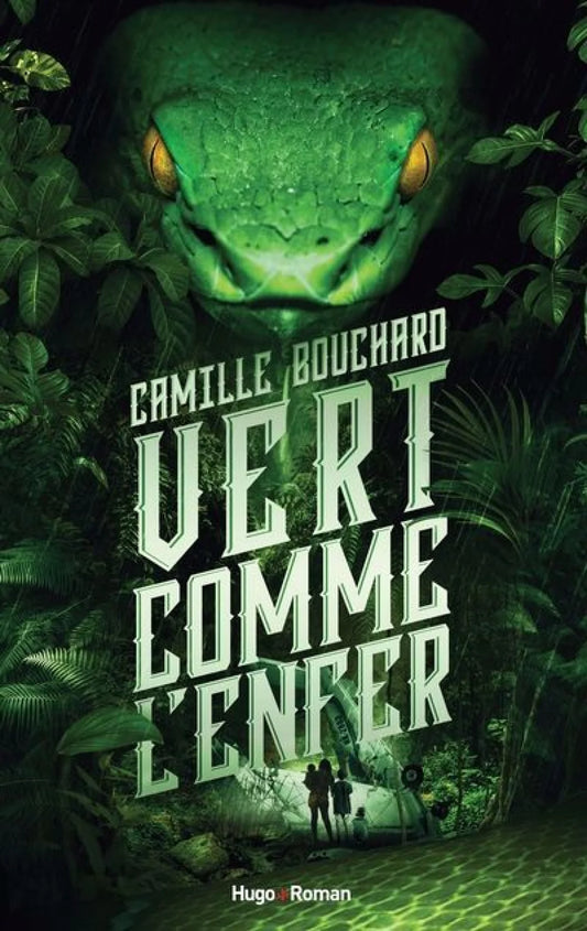 Vert comme l'enfer par Camille Bouchard