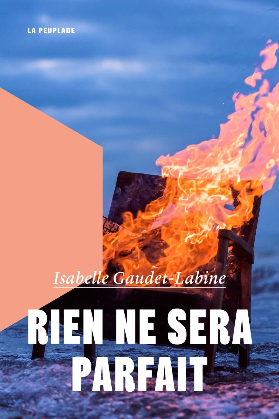 Rien ne sera parfait Isabelle Gaudet-Labine