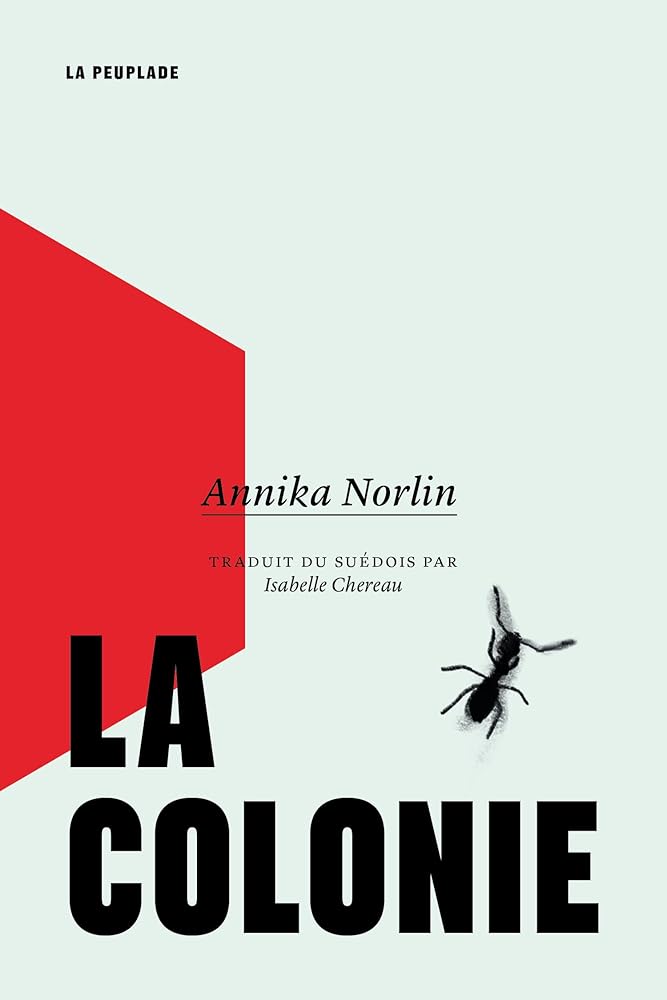 La colonie par Annika Norlin