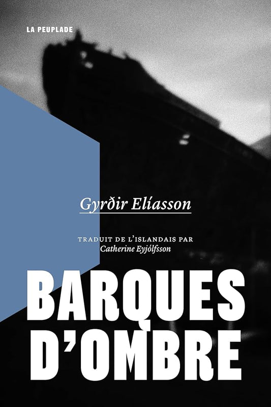 Barques d'ombre par Gyrdir Eliasson