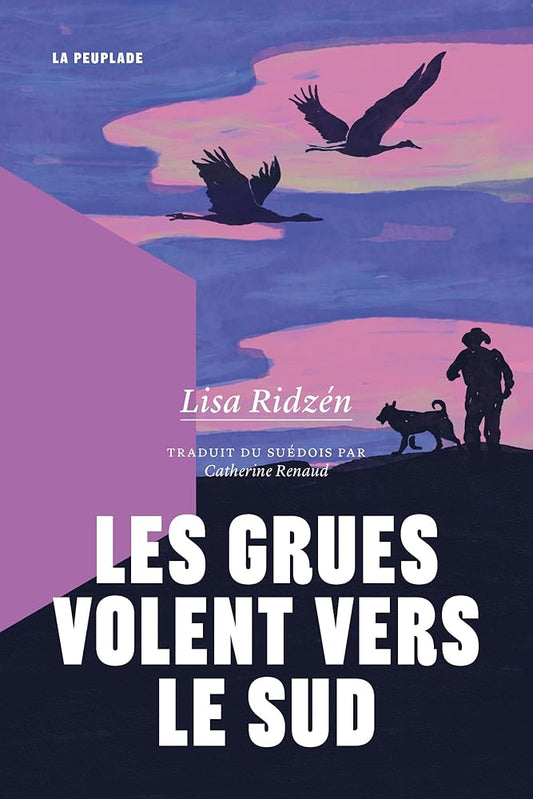 Les grues volent vers le sud par Lisa Ridzén
