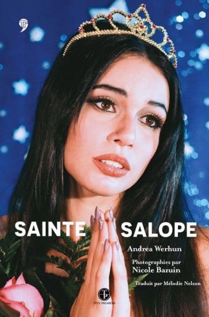 Sainte Salope par Andrea Werhun