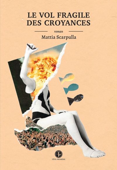 Le Vol fragile des croyances par Mattia Scarpulla