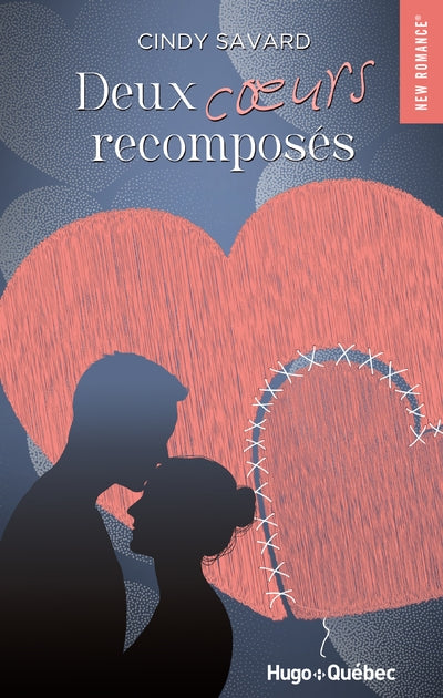Deux cœurs recomposés par Cindy Savard