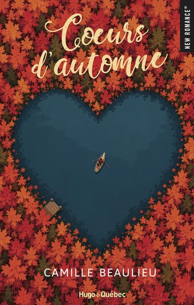 Cœurs d'automne par Camille Beaulieu