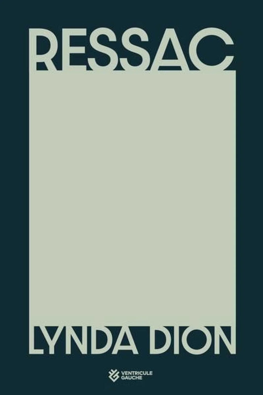 Ressac par Lynda Dion