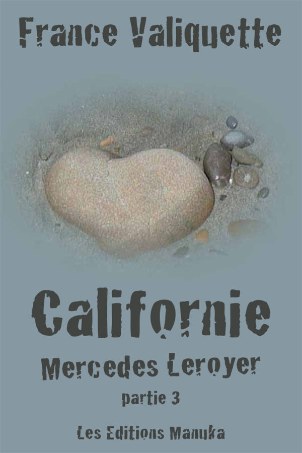 Mercedes Leroyer, trilogie