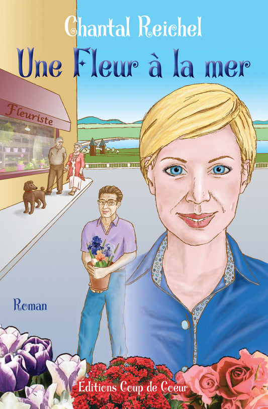 Une fleur à la mer par Chantal Reichel