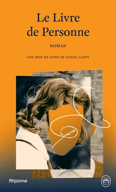 Le Livre de Personne : Une mise en livre de Daniel Canty par Daniel Canty, Nicole Brossard, Salvador Alanis