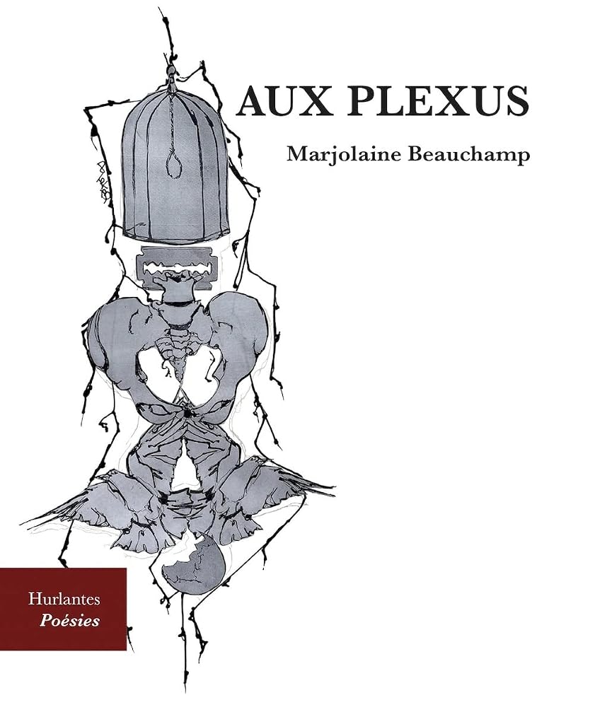 Aux plexus par Marjolaine Beauchamp