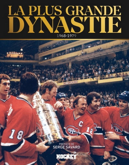 La plus grande dynastie : 1968-1979