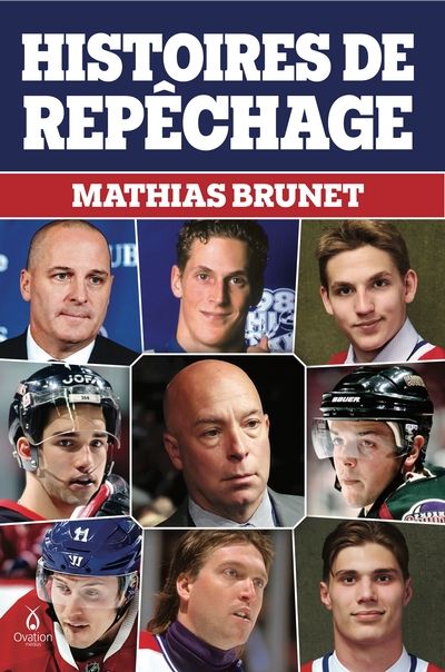 Histoires de repêchage par Mathias Brunet