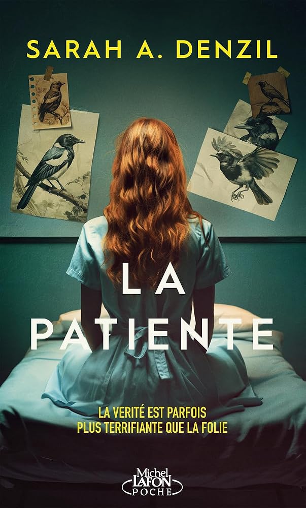 La patiente par Sarah Denzil, Isabelle Würth