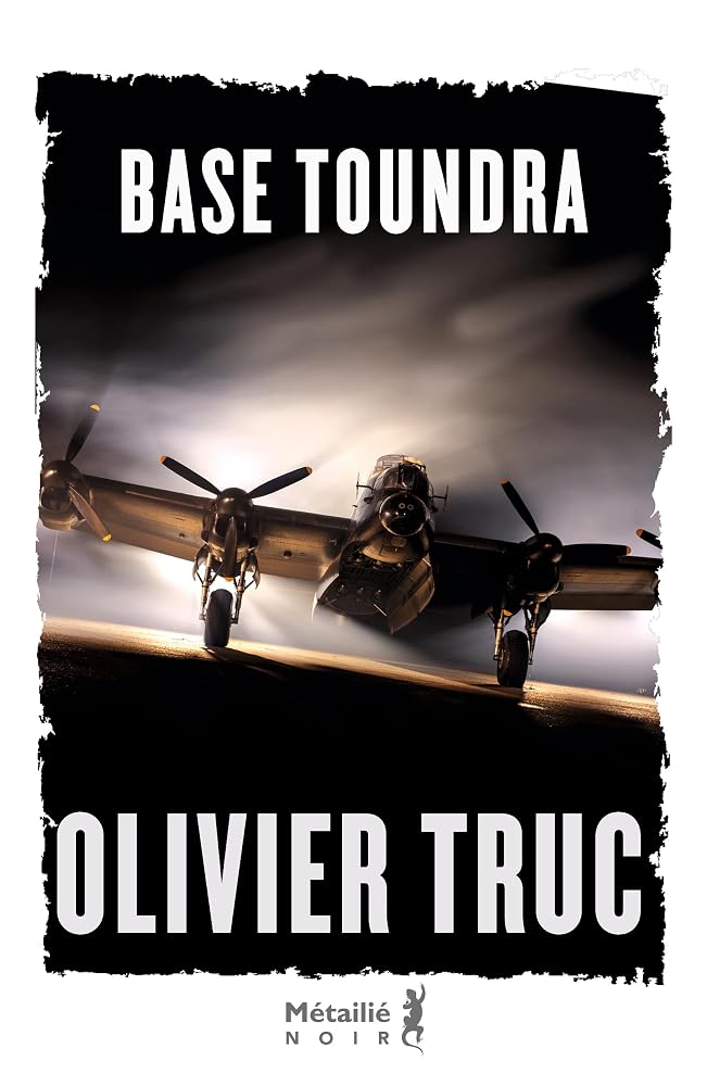 Base Toundra par Olivier Truc