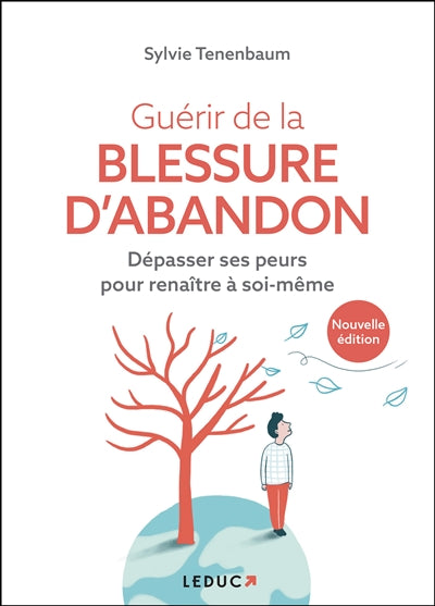 Guérir de la blessure d'abandon par Sylvie Tenenbaum