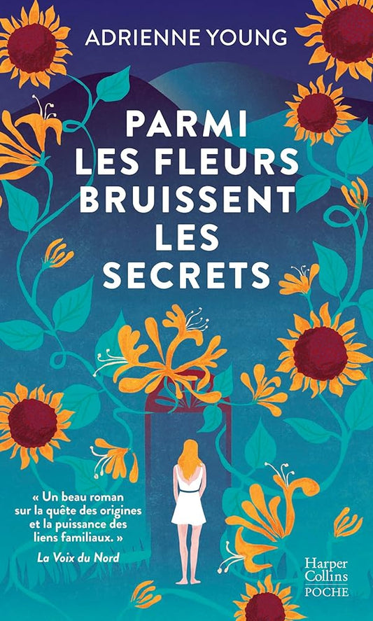 Parmi les fleurs bruissent les secrets par Adrienne Young