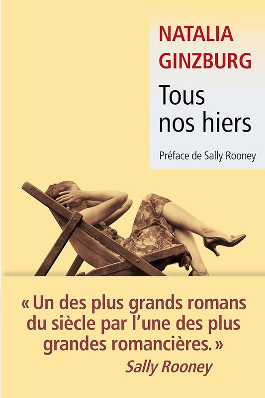 Tous nos hiers: nouvelle édition Natalia Ginzburg
