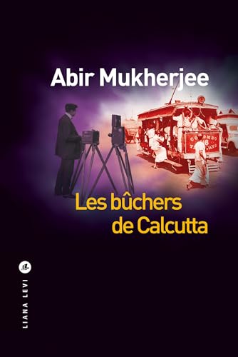 Les bûchers de Calcutta par Abir Mukherjee
