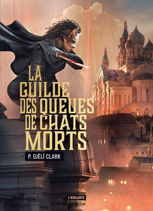 La guilde des Queues de chats morts par Phenderson Djelí Clark
