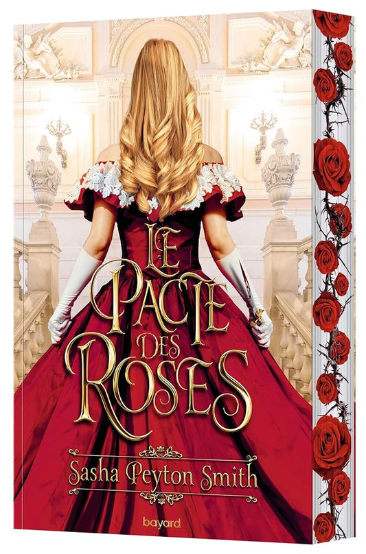 Le pacte des roses, Tome 01: Le pacte des roses par Sasha Peyton-Smith