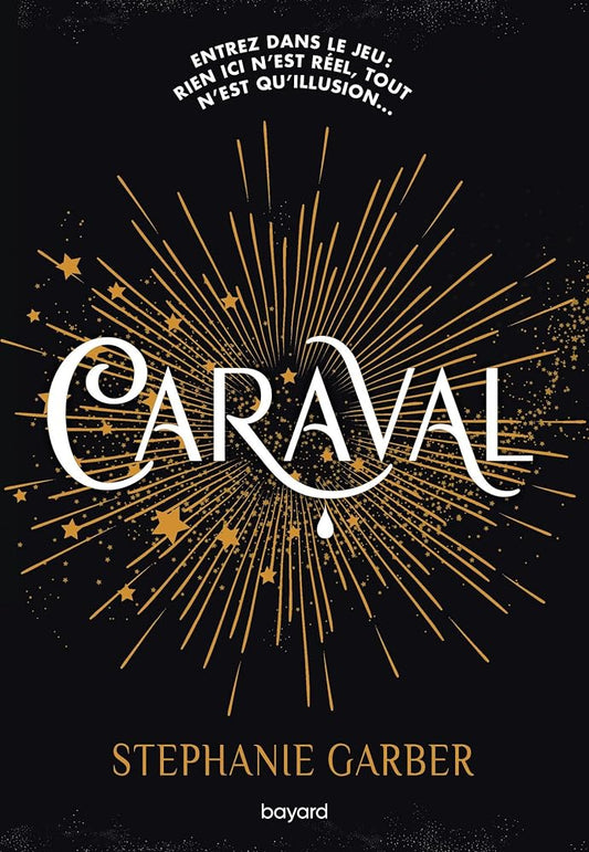 Caraval, Vol. 1 par Stéphanie Garber