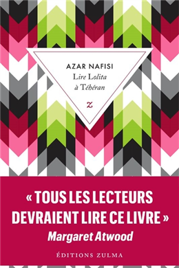 Lire Lolita à Téhéran par Azar Nafisi