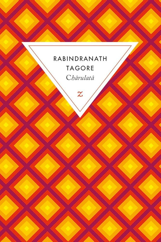 Chârulatâ par Rabindranath Tagore