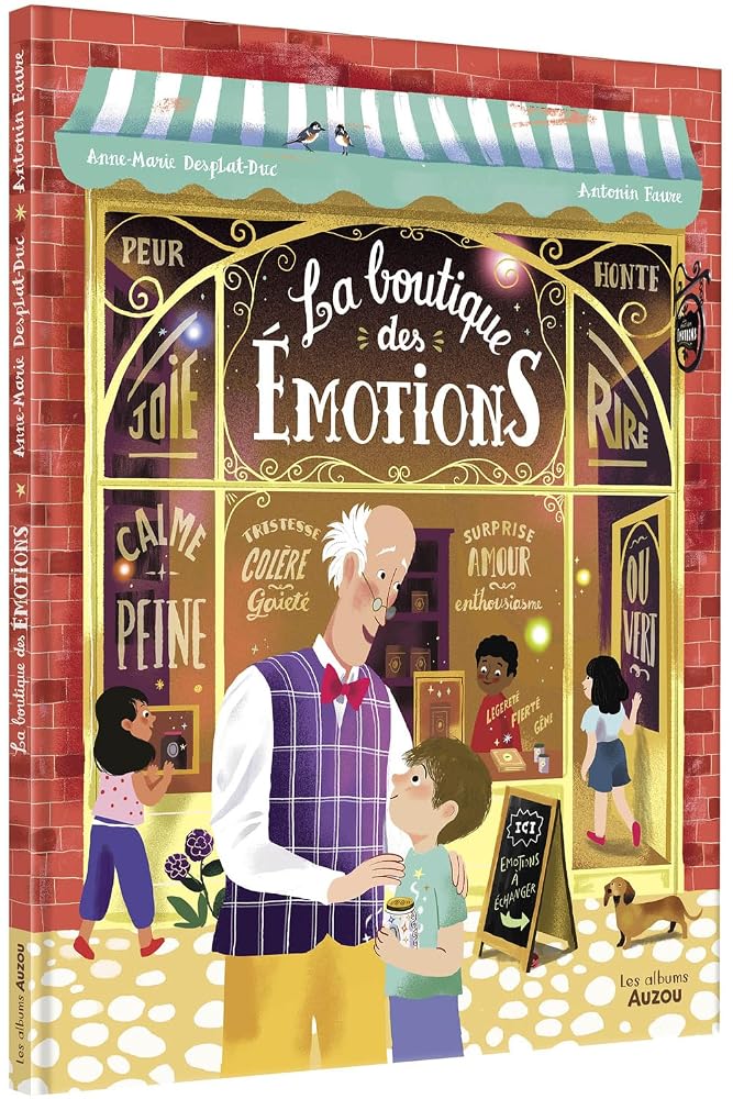 La boutique des émotions par Anne-Marie Desplat-Duc