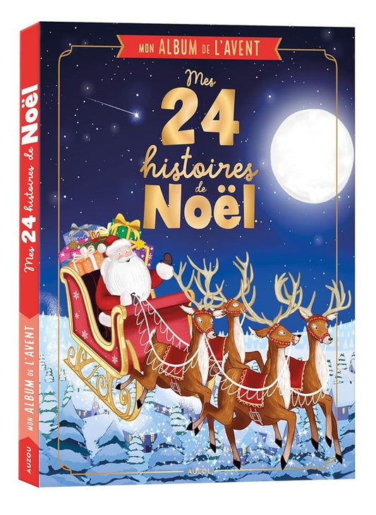 Mon album de l'Avent : Mes 24 histoires de Noël