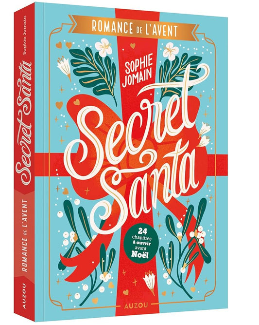 Romance de l'Avent : Secret Santa par Sophie Jomain
