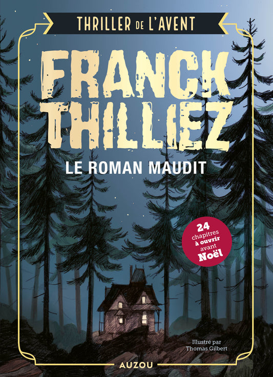 Le roman maudit : thriller de l'Avent par Franck Thilliez