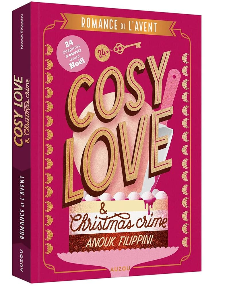 Cosy love & Christmas crime - Romance de l'avent par Anouk Filippini
