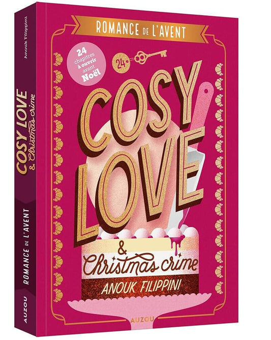 Cosy love & Christmas crime - Romance de l'avent par Anouk Filippini