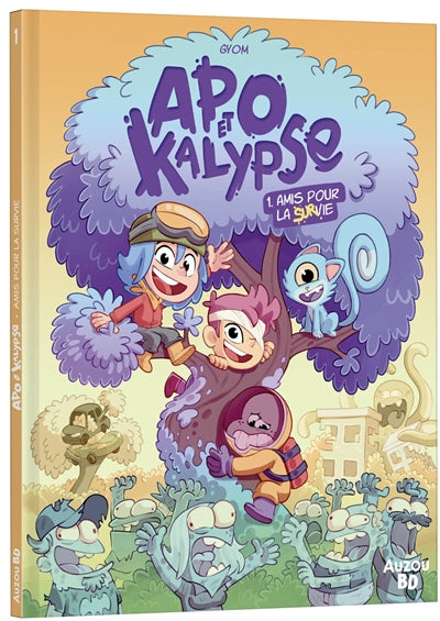 Apo & Kalypse, tome 1 : Amis pour la (sur)vie ! par Gyom