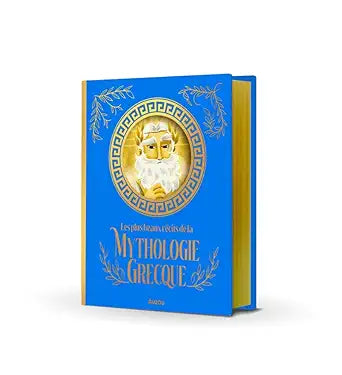 Les plus beaux récits de la mythologie grecque 