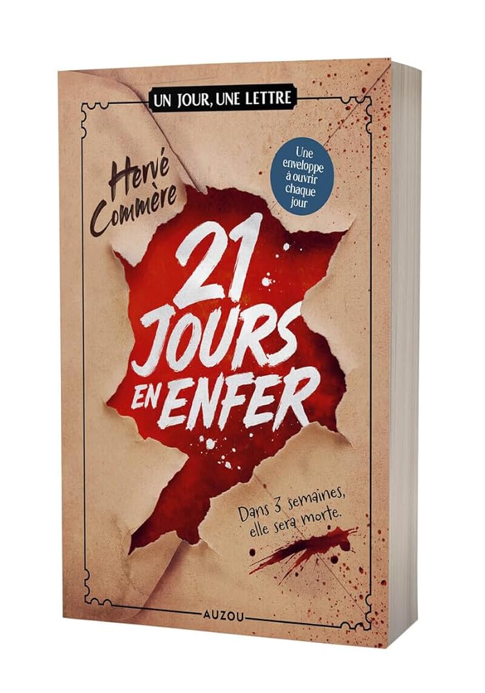 21 jours en enfer par Hervé Commère, Laurent Besson (illustrations)