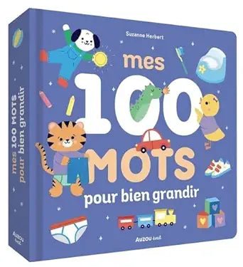 Mes 100 mots pour bien grandir par Suzanne Herbert