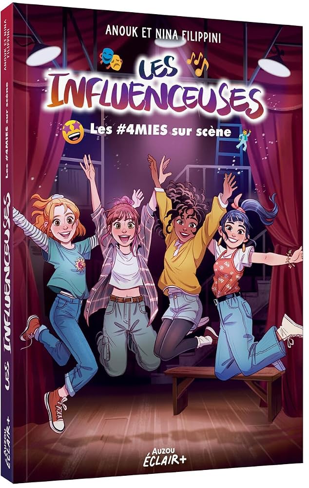 Les influenceuses : Les #4mies sur scène par Nina Filippini, Anouk Filippini