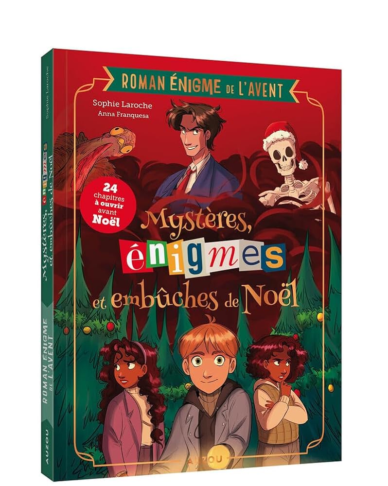 Mystères, énigmes et embûches de Noël : roman énigme de l'Avent par Anna Franquesa, Sophie Laroche