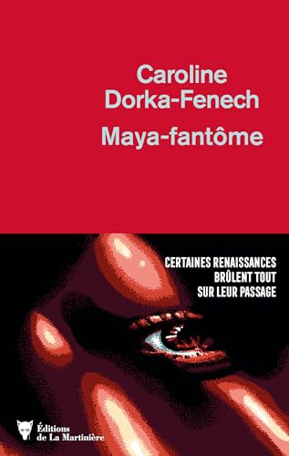 Maya-fantôme par Caroline Dorka-Fenech