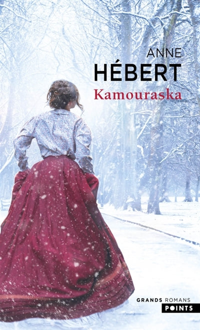 Kamouraska par Anne Hébert
