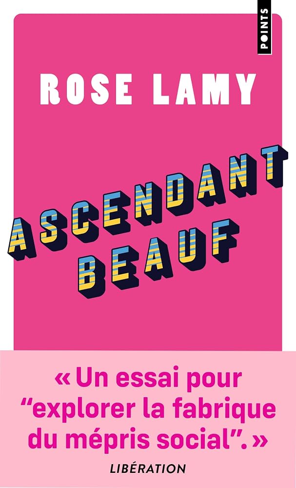 Ascendant beauf par Rose Lamy