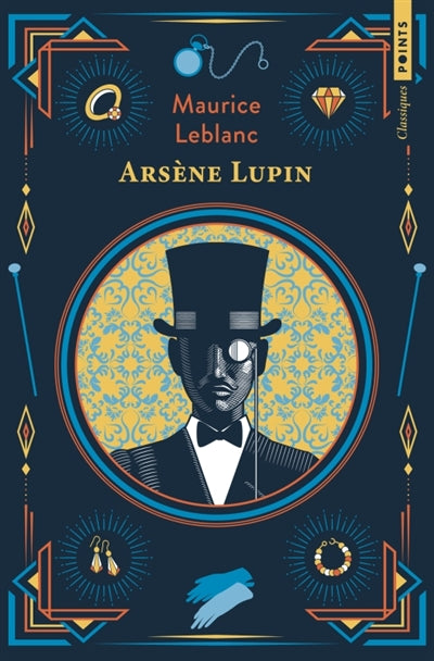 Arsène Lupin par Maurice Leblanc