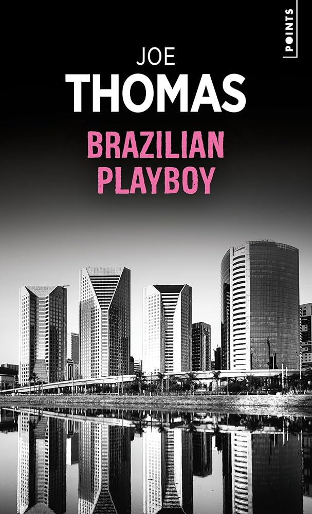 Brazilian playboy par Joe Thomas