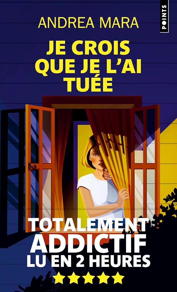 Je crois que je l'ai tuée par Andrea Mara