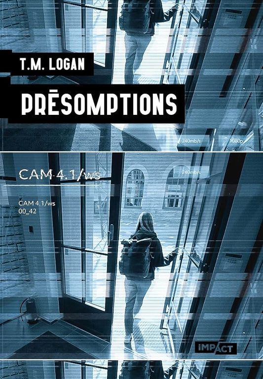 Présomptions par T.M. Logan