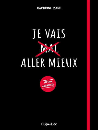 Je vais aller mieux par Capucine Marc