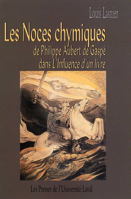 Les Noces chymiques de Philippe Aubert de Gaspé dans L'influence d'un livre